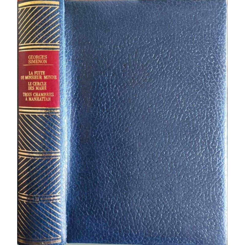 La fuite de monsieur monde. Le cercle des mahe. Trois chambres à...