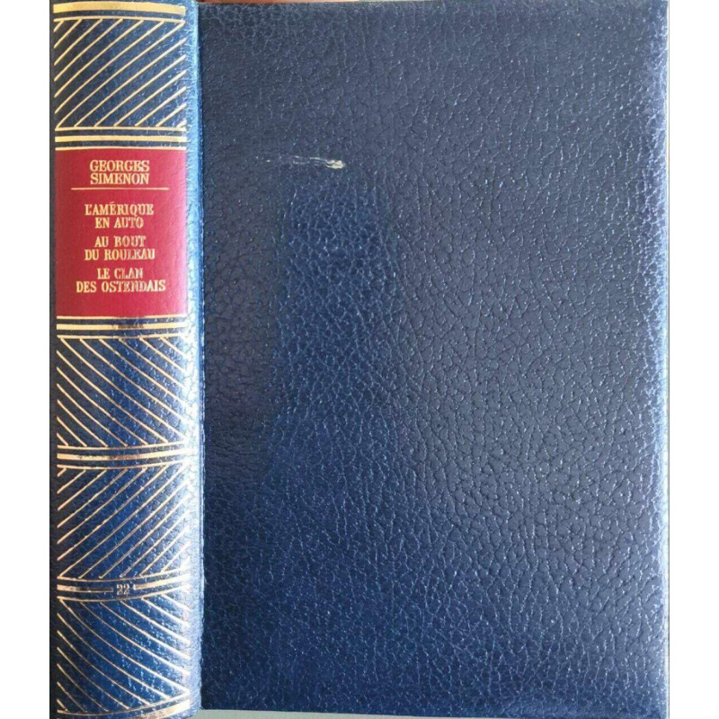 L'Amérique en auto Au bout du rouleauLe clan des Ostendais