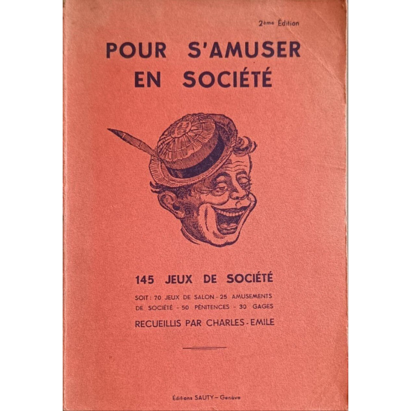 Pour s'amuser en société