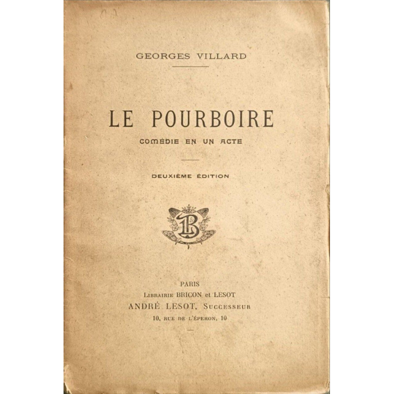 Le Pourboire comédie en un acte