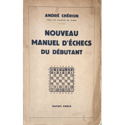Nouveau manuel d'échecs du débutant