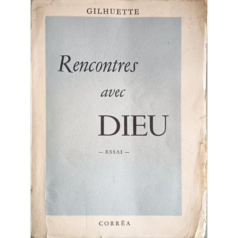 Rencontres avec Dieu dédicacé par l'auteur