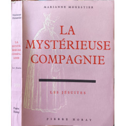 La mystérieuse compagnie - Les Jésuites
