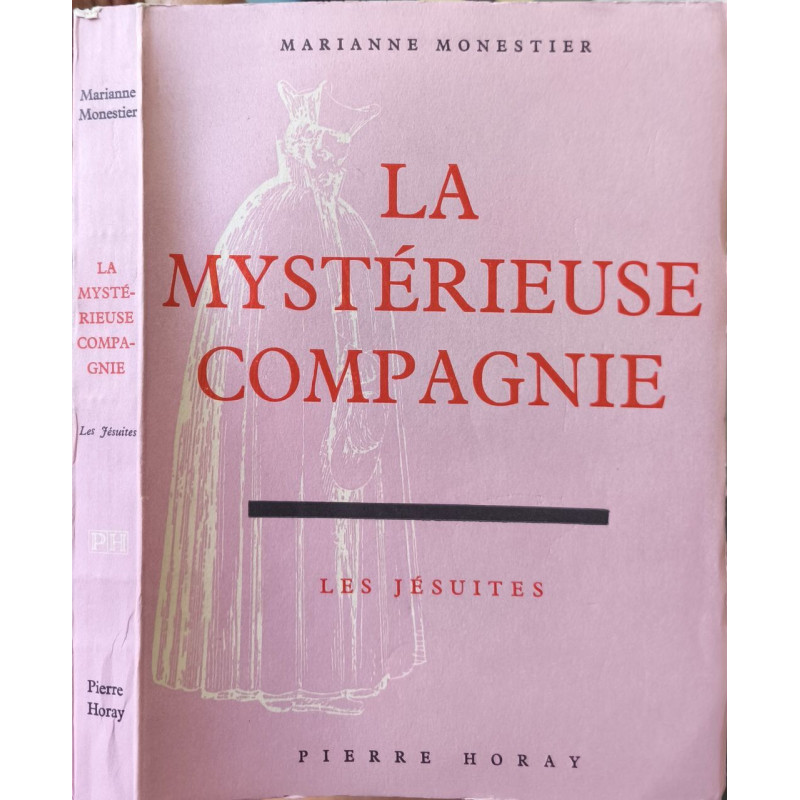 La mystérieuse compagnie - Les Jésuites