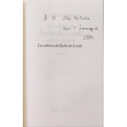 Les cahiers de tycho de leyde 1649-1702 ( dédicacé par l'auteur)