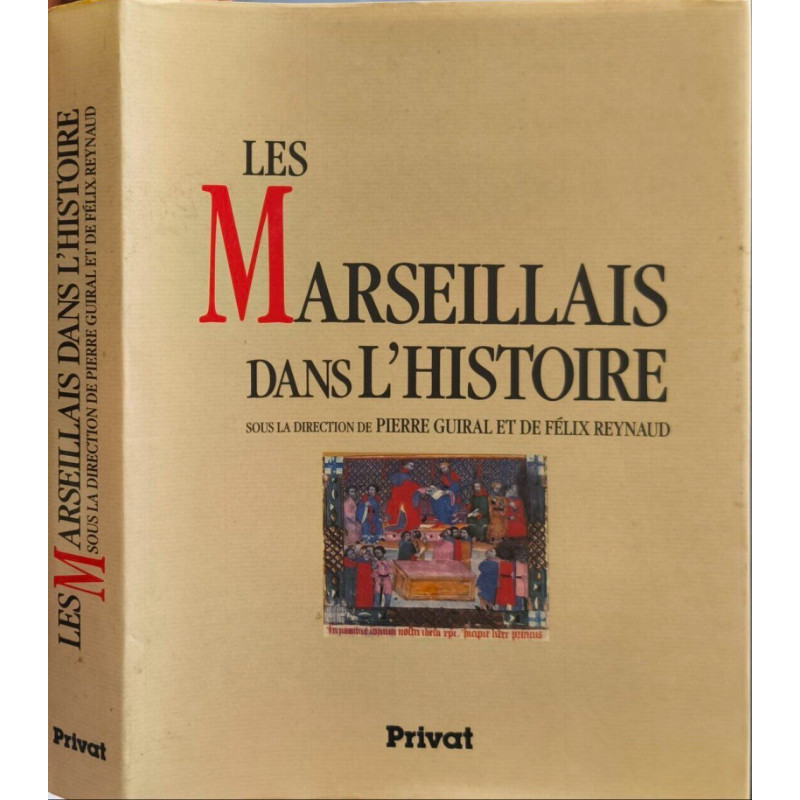 Les Marseillais dans l'histoire