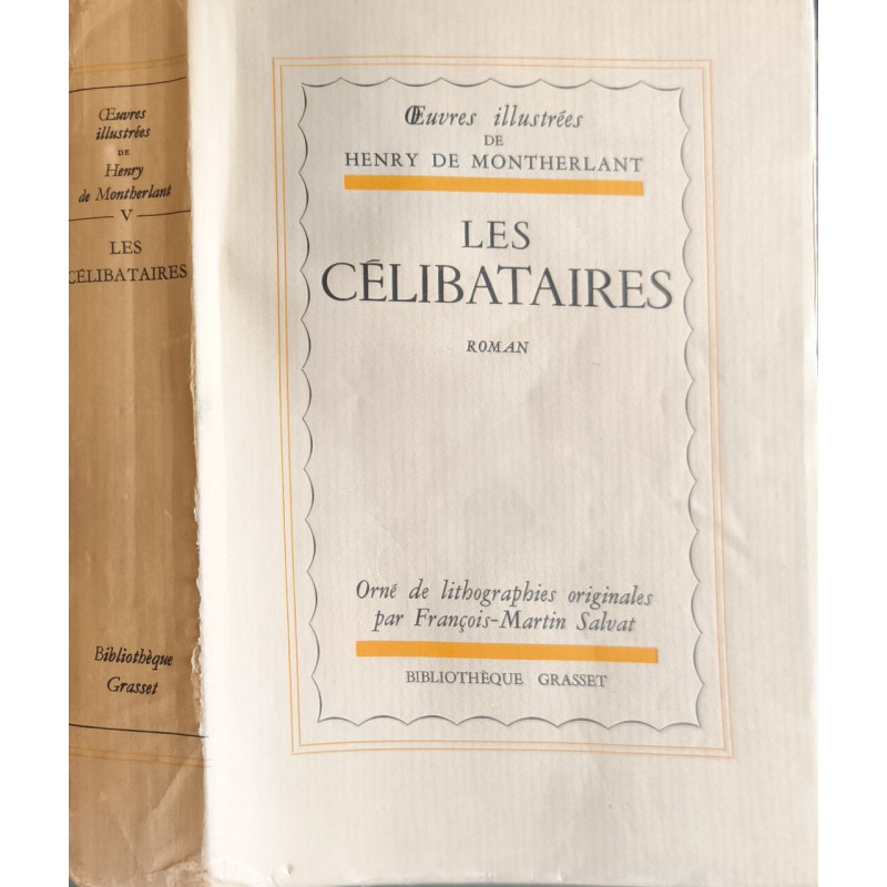 Les celibataires / orné de 7 lithographies originales par...