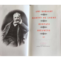 Amy Robsart Marion de Lorme Hernani Irtamène