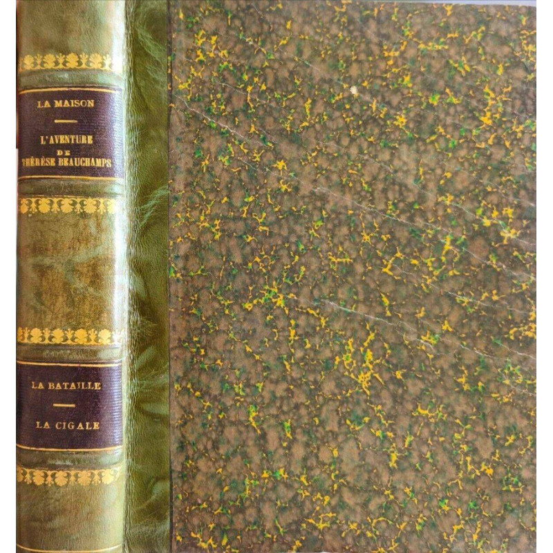 La Maison l'aventure de thérèse beauchamps la bataille la cigale...