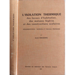 L'isolation thermique des locaux d'habitation des maisons légères...