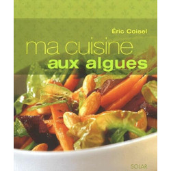 Ma cuisine aux algues