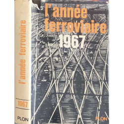 L'année ferroviaire 1967
