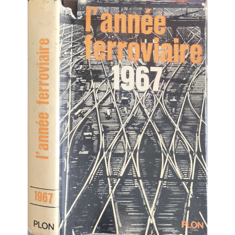 L'année ferroviaire 1967