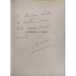 L'histoire à table " si la cuisine m'était contée..."- dédicacé...