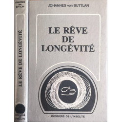 Le rêve de longévité