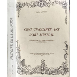 Cent cinquante ans d'art musical