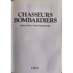 Chasseurs bombardiers 1916-1982