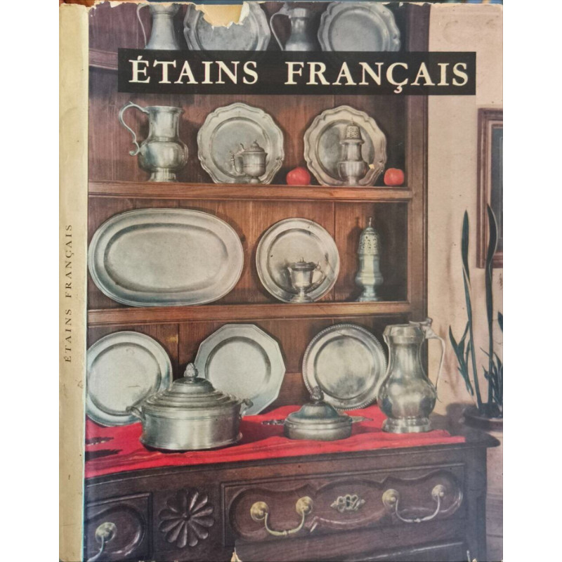 Étains français des XVIIe et XVIIIe siècles ( 36 planches)