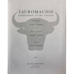 Tauromachie - Biographie d'une course
