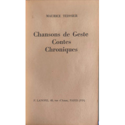 Chansons de geste. Contes chroniques