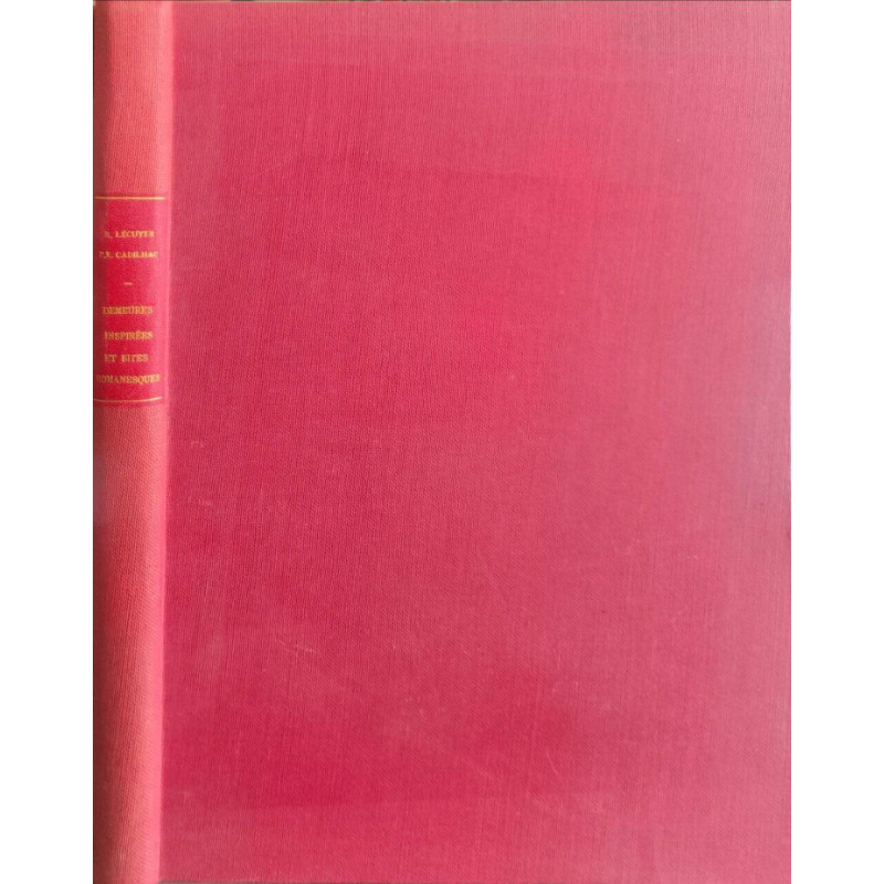 Demures inspirées et sites romanesques