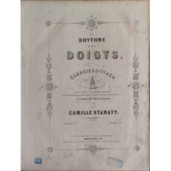 Le rythme des doigts exercices types pouvant servir à l'étude la...