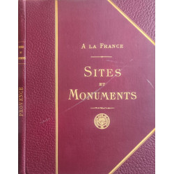 Sites et Monuments - la provence (' bouches-du-rhône - vaucluse -...