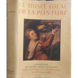 Le musée idéal de la peinture ( 300 planches d'illustrations 24 en...