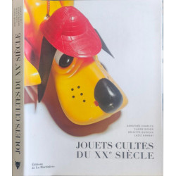 Jouets cultes du XXe siècle