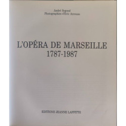 L'Opéra de Marseille: 1787-1987