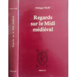 Regards sur le Midi medieval