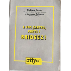 A vos cartes prêts bridgez