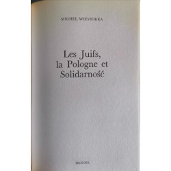 Les Juifs la Pologne et SolidarnoÂsÂc