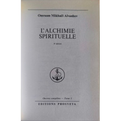 L'alchimie Spirituelle- Tome 2 des oeuvres complètes