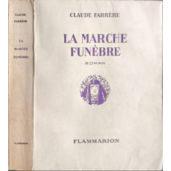 La Marche Funèbre exemplaire numéroté 192/2100