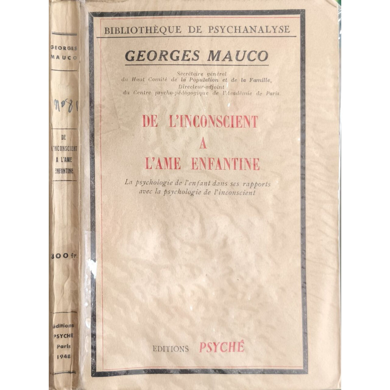 De l'inconscient à l'âme enfantine la psychologie de l'enfant dans...
