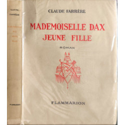 Mademoiselle Dax jeune fille exemplaire numéroté 282/2200