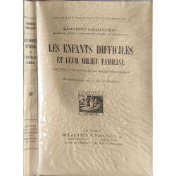 Les enfants difficiles et leur milieu familial