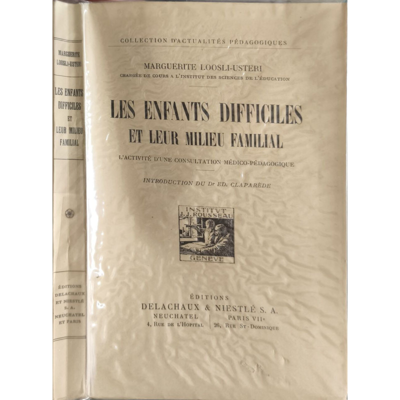 Les enfants difficiles et leur milieu familial