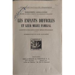 Les enfants difficiles et leur milieu familial