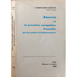 Anvers et la première occupation française par les armées...