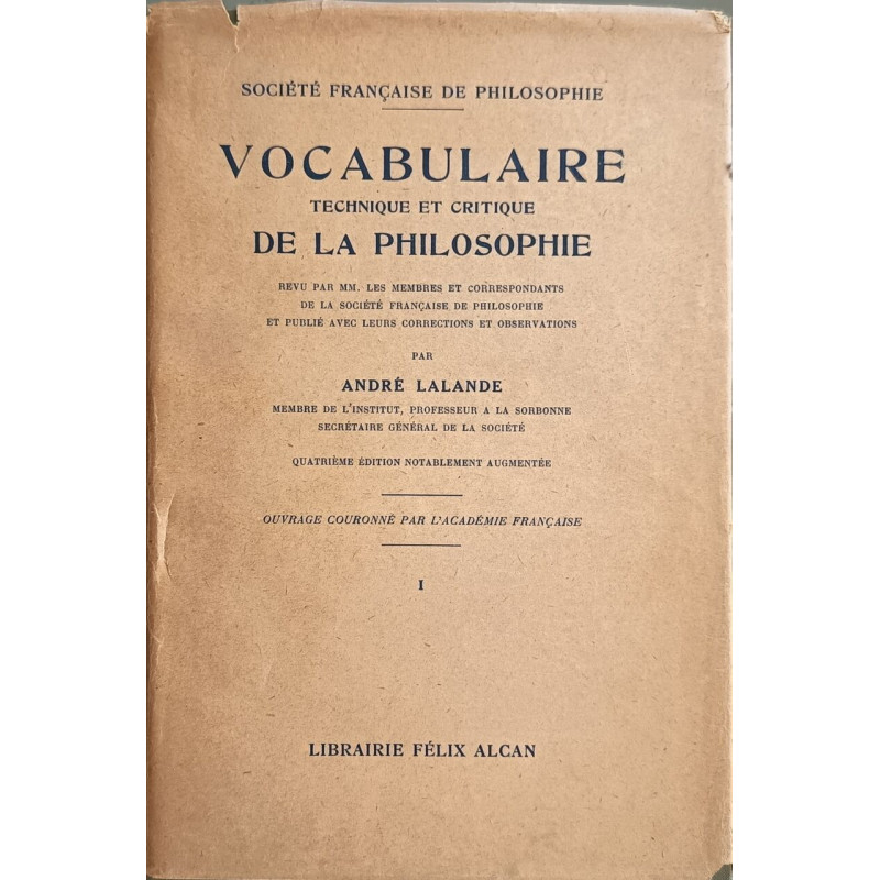 Vocabulaire technique et critique de la philosophie Tome 1+2