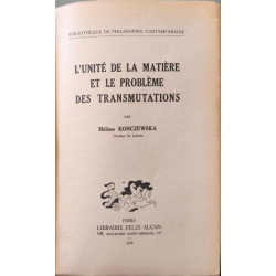 L'unité de la matière et le problème des transmutations