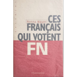 Ces Français qui votent FN
