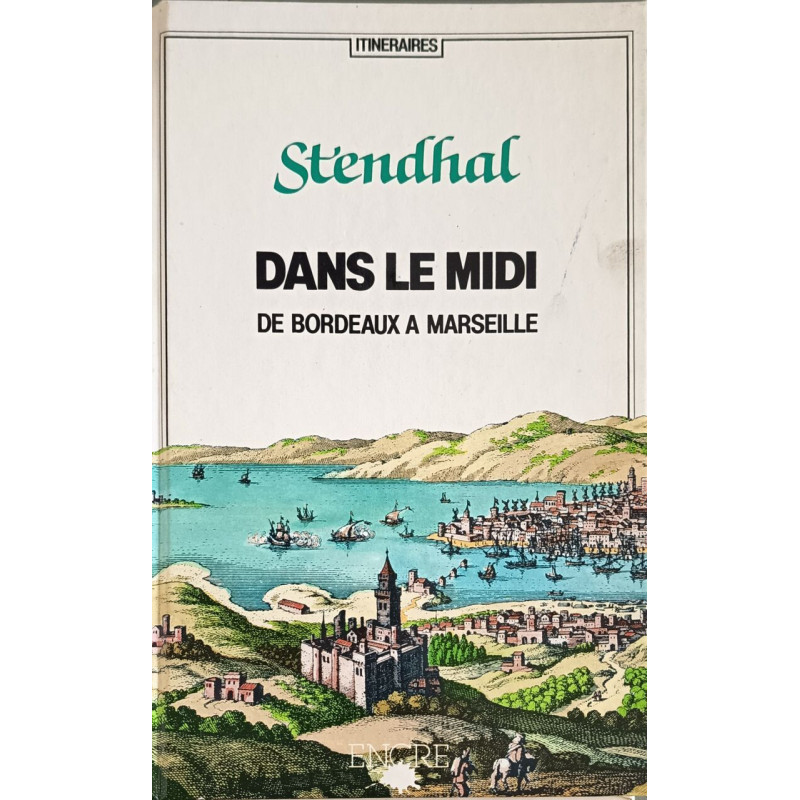 Voyage dans le Midi (Itinéraires)