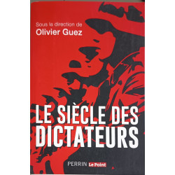 Le siècle des dictateurs