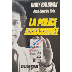 La police assassinée