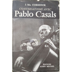Conversations avec Pablo Casals