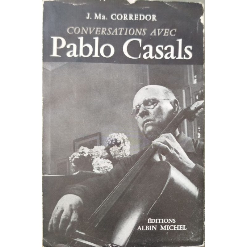 Conversations avec Pablo Casals