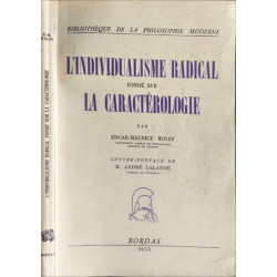 L'individualisme radical fondé sur la caractérologie